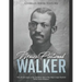 Moses Fleetwood Walker: The Life and Legacy of the Last Black Man to Play Major League Baseball Before Jackie Robinson