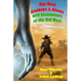 The Real Cowboys & Aliens, 2nd Edition: UFO Encounters of the Old West