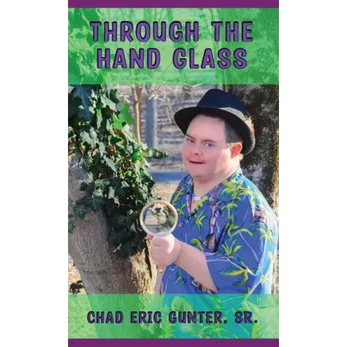 Through the Hand Glass
