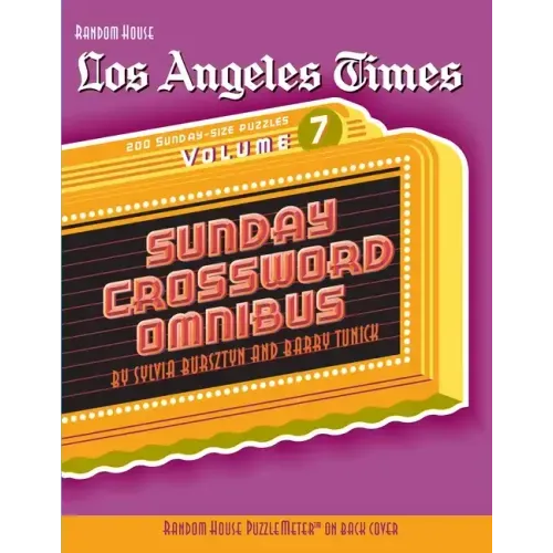 Los Angeles Times Sunday Crossword Omnibus, Volume 7