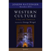 Western Culture Today and Tomorrow: Addressing Fundamental Issues