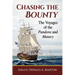 Chasing the Bounty: The Voyages of the Pandora and Matavy