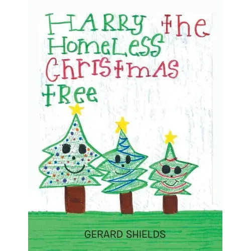 Harry the Homeless Christmas Tree