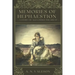 Memories of Hephaestion: A Story of Alexander the Great (Historical Fiction Romance)