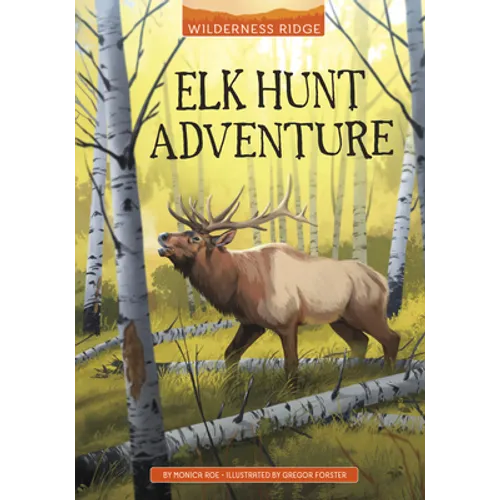 Elk Hunt Adventure