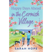 Happy Days Ahead in the Cornish Village