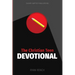 The Christian Teen Devotional: Encouraging You To Love God, Love Others, & Do Right