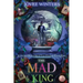The Mad King