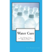 Water Cure: The Hindu Yogi System of Practical Water Cure