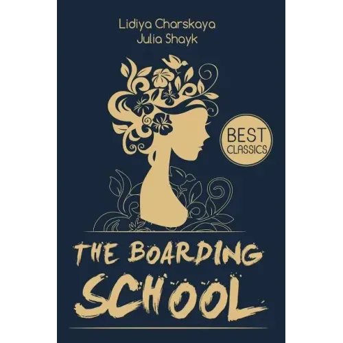 The Boarding School