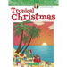 Creative Haven Tropical Christmas Coloring Book