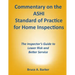Commentary on the ASHI Standard of Practice for Home Inspections