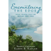 Encountering the Edge: What People Told Me Before They Died