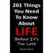 201 Things You Need To Know About Life: Before It's Too Late