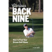 Glorious Back Nine: How to Find Your Dream Golf Home