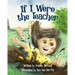 If I Were the Teacher