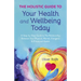 The Holistic Guide to Your Health & Wellbeing Today: A Step-By-Step Guide to the Relationship Between Your Physical, Mental, Energetic & Emotional Hea