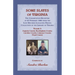 Some Slaves of Virginia The Cohabitation Registers of 27 February 1866 from the Lost Records Localities Digital Collection of the Library of Virginia