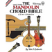 The Mandolin Chord Bible: GDAE Standard Tuning 2,736 Chords