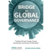 Bridge to Global Governance: Tackling Climate Change, Energy Distribution, and Nuclear Proliferation