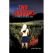 Two Shadows: The Chosen Onee