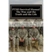PTSD Survival Manual: The Way and the Truth and the Life