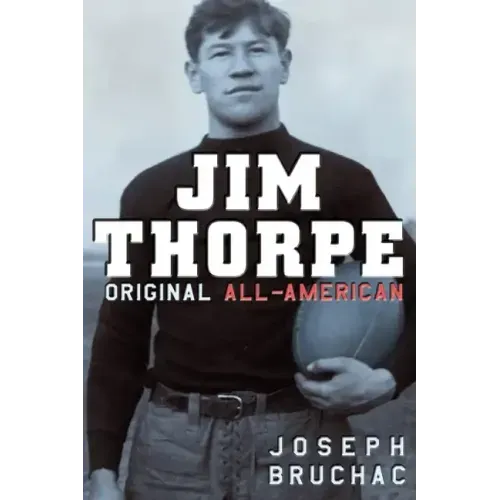 Jim Thorpe: Original All-American