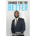Change for the Better