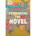 Estranging the Novel: Poland, Ireland, and Theories of World Literature
