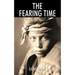 The Fearing Time