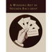 A Winning Bet in Nevada Baccarat