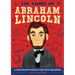 The Story of Abraham Lincoln: An Inspiring Biography for Young Readers