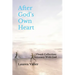After God's Own Heart: Vbook Collection: Intimacy With God