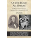 Of One Blood All Nations: John Bingham: Ohio Congressman's Diplomatic Career in Meiji Japan (1873-1885)