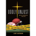 Oddly Unjust