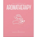 The Little Book of Aromatherapy: A Mini Manual on How Essential Oils Work and What They Can Be Used for