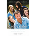 Daddy Dates: Four Daughters, One Clueless Dad, and His Quest to Win Their Hearts: The Road Map for Any Dad to Raise a Strong and Co