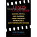 I Know What You Quoted Last Summer: Quotes and Trivia from the Most Memorable Contemporary Movies