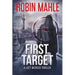 First Target: A Lacy Merrick Thriller