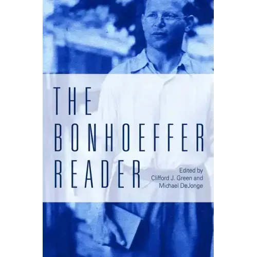 The Bonhoeffer Reader