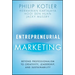 Entrepreneurial Marketing: Beyond Professionalism to Creativity, Leadership, and Sustainability