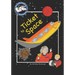 Ticket to Space