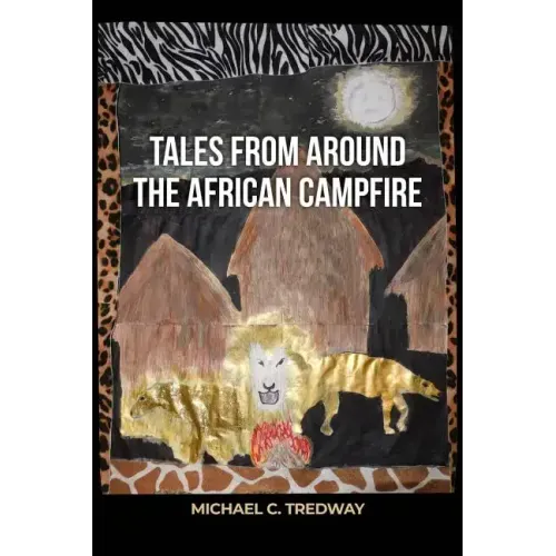 Tales from Around the African Campfire