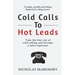 Cold Calls to Hot Leads B&W