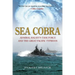 Sea Cobra: Admiral Halsey's Task Force and the Great Pacific Typhoon