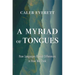 A Myriad of Tongues: How Languages Reveal Differences in How We Think