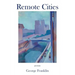 Remote Cities