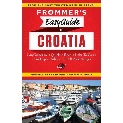 Frommer's Easyguide to Croatia