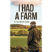 I Had a Farm