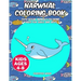 Narwhal Coloring Book: Cute Ocean Animals Coloring Pages for Girls and Boys